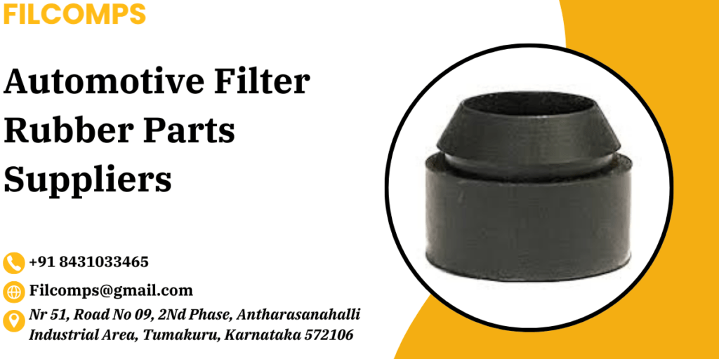 Automotive Filter Rubber Parts Supplier