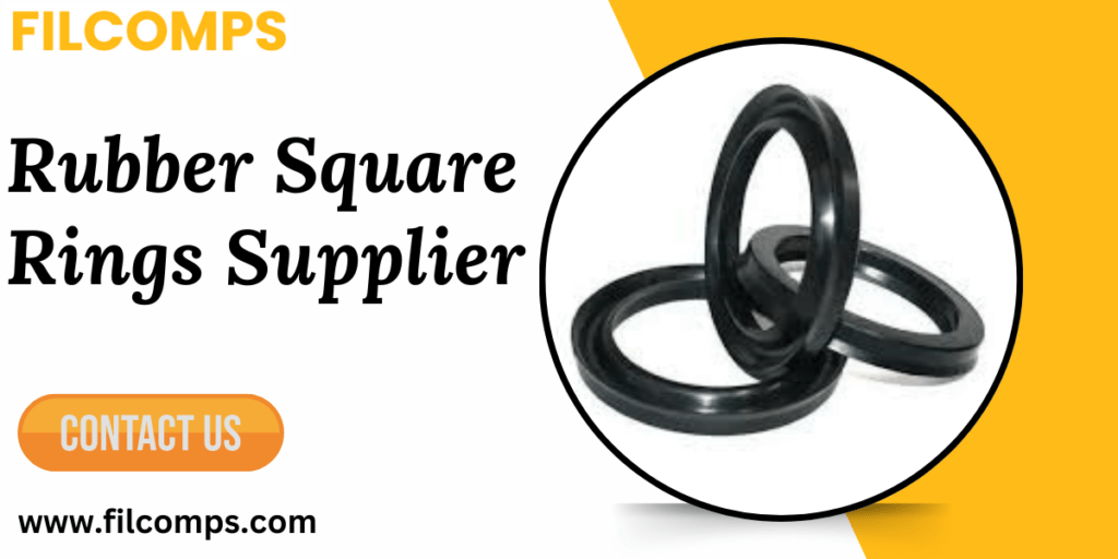 Rubber Square Rings Supplier